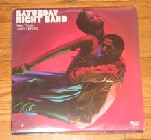 SATURDAY NIGHT BAND - Keep Those Lovers Dancing