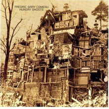 COMEAU, FREDRIC GARY - Hungry Ghosts