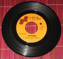 JEFFERSON - You Know How It Is With A Woman