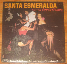 SANTA ESMERALDA - Don't Let Me Be Misunderstood