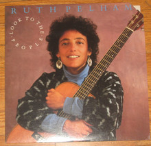 PELHAM, RUTH -  Look To The People