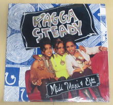 MIDI, MAXI & EFTI - Ragga Steady 12"