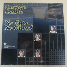 DEFFET, GEORGE - No Guts No Glory