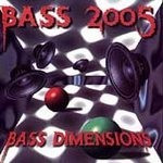 BASS DIMENSIONS - BASS 2005