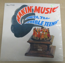TREBLE TEENS - Makin'  Music