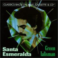 SANTA ESMERALDA - Green Talisman