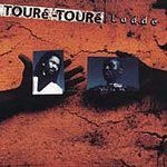 TOURE TOURE - Ladde