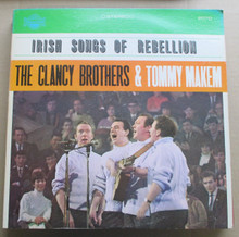 CLANCY BROTHERS & TOMMY MAKEM - Irish Songs Of Rebellion