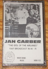 GARBER, JAN - Idol Of The Airplanes
