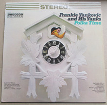 YANKOVIC, FRANKIE & HIS YANKS - Polka Time