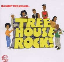 FAMILY TREE - Tree House Rock
