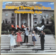 FIDDLING THROUGH THE YEARS - Championship Style