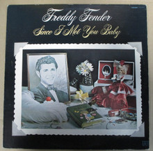 FENDER, FREDDY - Since I Met You Baby