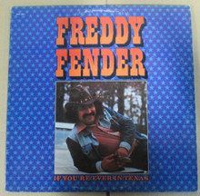FENDER, FREDDY - If You're ever In Texas