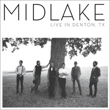 MIDLAKE - Live In Denton, TX