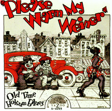 PLEASE WARM MY WEINER - Old Time Hokum Blues  V.A.