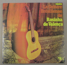 DE VALENCA, ROSINHA - La Guitare Bresiliene 
