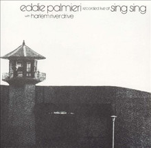 PALMIERI, EDDIE - Recorded Live At Sing Sing