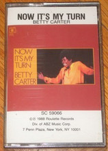 CARTER, BETTY - Now It's My Turn