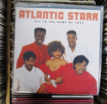 ATLANTIC STARR - All In The Name Of Love