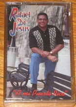 DE JESUS, RAFAEL - A Mi Puerto Rico
