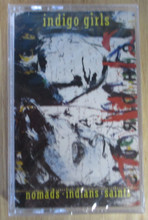 INDIGO GIRLS - Nomads Indians Saints