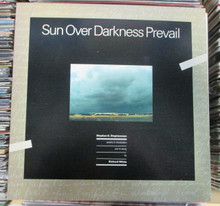 STEPHANSSON, STEPHEN & RICHARD WHITE - Sun Over Darkness Prevail