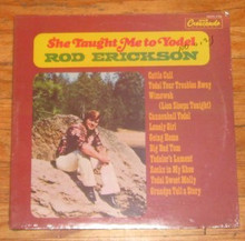ERICKSON, ROD - She Taught Me To Yodel