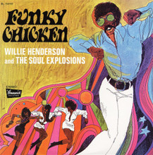 HENDERSON, WILLIE - Funky Chicken