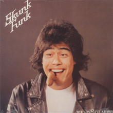 SKUNK FUNK - Wouldn't Give A Damn