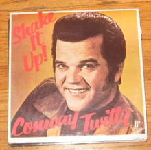 TWITTY, CONWAY - Shake It Up