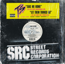 TERROR SQUAD - TS - Take Me Home / Let Them Things Go 12"