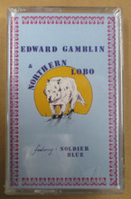GAMBLIN, EDWARD & NORTHERN LOBO - Soldier Blue