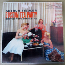 FIEDLER, ARTHUR - Boston Tea Party