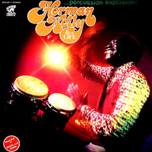 KELLY, HERMAN & LIFE - Percussion Explosion