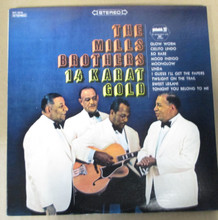 MILLS BROTHERS - 14 Karat Gold .