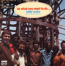 BOBO, WILLIE - Do What You Wanna Do