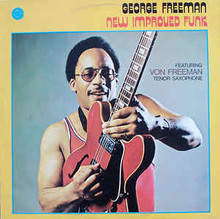 FREEMAN, GEORGE - New Improved Funk