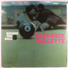 WILLETTE, BABY-FACE -  Behind the 8 Ball