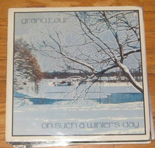 GRAND TOUR - On Such A Winter's Day