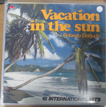 DELGADO, ROBERTO - Vacation In The Sun