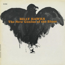 HAWKS, BILLY - The New Genius Of The Blues