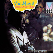 MITCHELL, BLUE - The Last Tango=Blues
