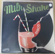 MILK SHAKE - Disco  