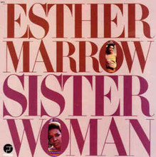 MARROW, ESTHER - Sister Woman