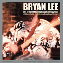 LEE, BRYAN - Live At The Old Absinthe House Bar