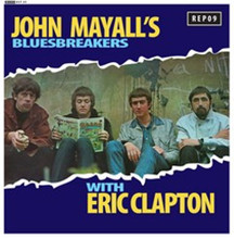 MAYALL, JOHN - Bluesbreakers with Eric Clapton