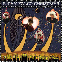 FALCO, TAV - A Tav Falco Christmas