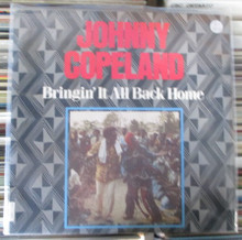 COPELAND, JOHNNY - Bringin' It All Back Home
