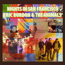 BURDON, ERIC & THE ANIMALS - Nights In San Francisco